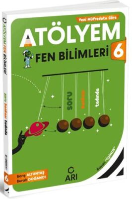 Arı Yayıncılık 6. Sınıf Fen Bilimleri Atölyem - 1