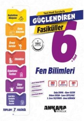 6. Sınıf Fen Bilimleri Güçlendiren Fasiküller - Ankara Yayıncılık