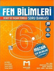 Mozaik Yayınları 6. Sınıf Fen Bilimleri Soru Bankası - Mozaik Yayınları