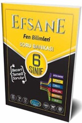 Efsane Yayınları 6. Sınıf Fen Bilimleri Soru Bankası - Efsane Yayınları