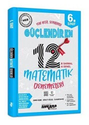 6. Sınıf Güçlendiren Matematik 12 Deneme Sınavı - Ankara Yayıncılık