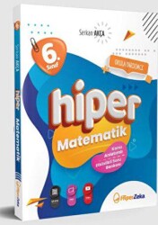 Hiper Zeka Yayınları 6. Sınıf Hiper Matematik Konu Anlatımlı & Etkinlikli Soru Bankası - Hiper Zeka Yayınları