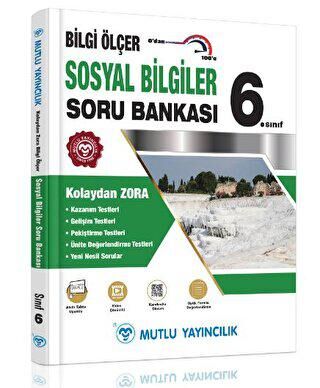 Mutlu Yayıncılık 6. Sınıf Kolaydan Zora Bilgi Ölçer Sosyal Bilgiler Soru Bankası - 1
