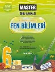 6. Sınıf Master Fen Bilimleri Soru Bankası - Okyanus Yayınları