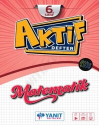 6. Sınıf Matematik Aktif Defter - Yanıt Yayınları