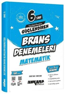 6. Sınıf Matematik Güçlendiren Branş Denemeleri - 1