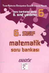 6. Sınıf Matematik Soru Bankası - Karekök Yayıncılık