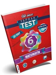 İlk Önce Yayıncılık 6. Sınıf Matematik Yaprak Test - İlk Önce Yayıncılık