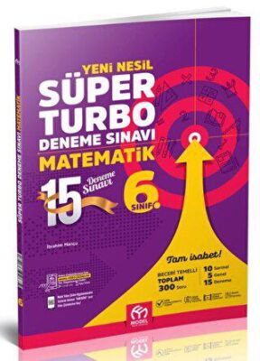 Model Eğitim Yayıncılık 6. Sınıf Matematik Yeni Nesil Süper Turbo Deneme Sınavı - 1
