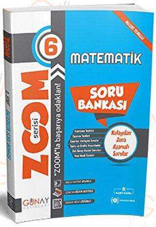 Günay Yayınları 6. Sınıf Matematik Zoom Serisi Soru Bankası