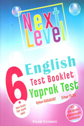 Palme 6. Sınıf Next Level English Test Booklet Yaprak Test - Palme Yayınları