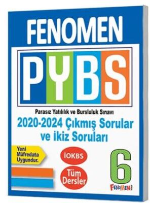 Fenomen Yayınları 6. Sınıf PYBS Tüm Dersler Çıkmış ve İkiz Sorular 2020 - 2024 - 1