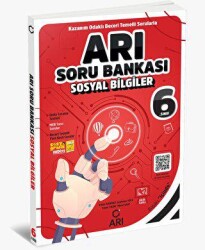 Arı Yayıncılık 6. Sınıf Sosyal Bilgiler Arı Soru Bankası - Arı Yayıncılık