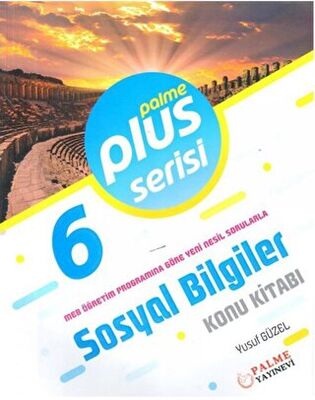 Palme Yayıncılık 6. Sınıf Plus Serisi Sosyal Bilgiler Konu Kitabı - 1