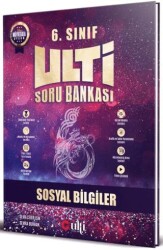 6. Sınıf Sosyal Bilgiler Soru Bankası - ULTİ