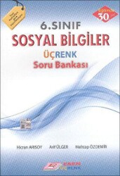 Esen Üçrenk Yayınları 6. Sınıf Sosyal Bilgiler Üçrenk Soru Bankası - Esen Üçrenk Yayınları