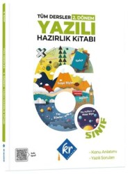 6. Sınıf Tüm Dersler 2. Dönem Yazılı Hazırlık Kitabı - KR Akademi Yayınları
