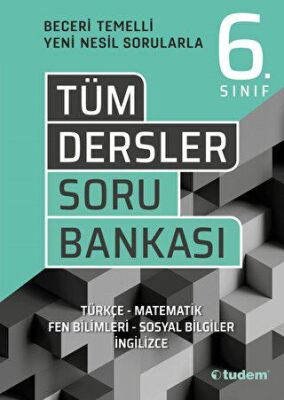 Tudem Yayınları - Bayilik 6. Sınıf Tüm Dersler Beceri Temelli Soru Bankası - 1