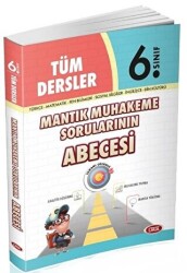6. Sınıf Tüm Dersler Mantık Muhakeme Sorularının Abecesi - Data Yayınları