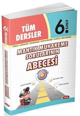 6. Sınıf Tüm Dersler Mantık Muhakeme Sorularının Abecesi - 1