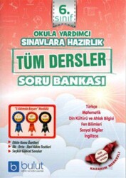 6. Sınıf Tüm Dersler Soru Bankası - Bulut Eğitim ve Kültür Yayınları