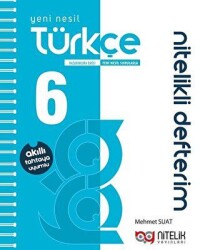 Nitelik Yayınları - Bayilik Nitelik 6. Sınıf Akıllı Defter Türkçe Yeni Nesil Nitelikli - Nitelik Yayınları - Bayilik
