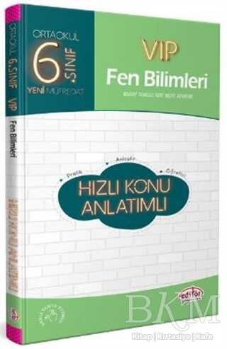 Editör Yayınevi 6. Sınıf VIP Fen Bilimleri Hızlı Konu Anlatımlı