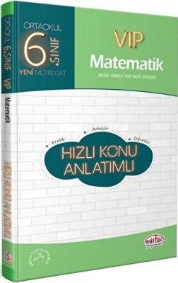 Editör Yayınevi 6. Sınıf VIP Matematik Hızlı Konu Anlatımlı - 1
