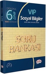 Editör Yayınevi 6. Sınıf VIP Sosyal Bilgiler Soru Bankası - Editör Yayınevi