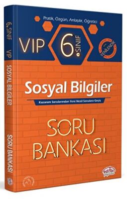 Editör Yayınevi 6. Sınıf VIP Sosyal Bilgiler Soru Bankası - 1