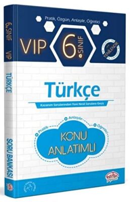 Editör Yayınevi 6. Sınıf VIP Türkçe Konu Anlatımlı - 1