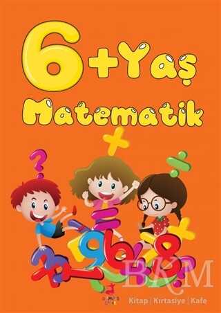 6+ Yaş Matematik
