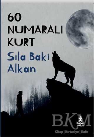 60 Numaralı Kurt - Doğan Kitap