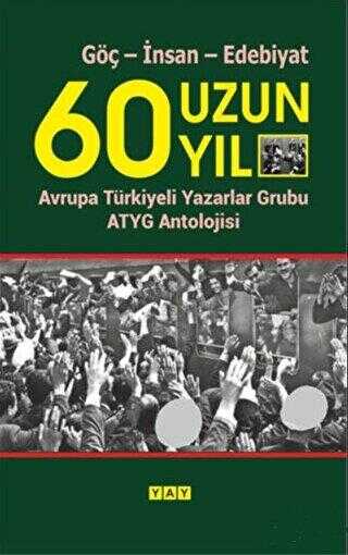 60 Uzun Yıl - YAY - Yeni Anadolu Yayınları
