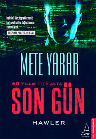 60 Yıllık İttifakta Son Gün - Destek Yayınları