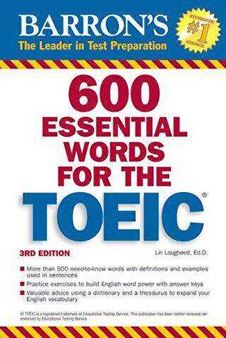 Barron`s 600 Essential Words For The TOEIC