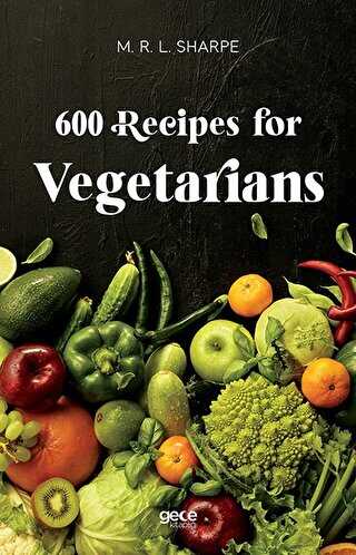 600 Recipes for Vegetarians - 1