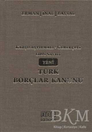 6098 Sayılı Yeni Türk Borçlar Kanunu - On İki Levha Yayınları