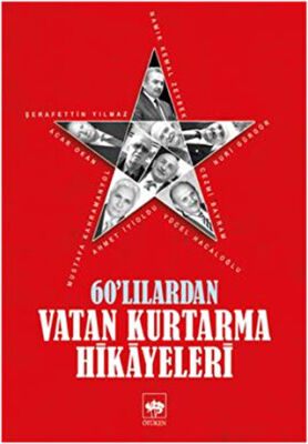 60`lılardan Vatan Kurtarma Hikayeleri kapağı