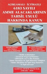 6183 Sayılı Amme Alacaklarının Tahsil Usulü Hakkında Kanun - Kamusal Hukuk Yayıncılık