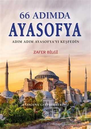 66 Adımda Ayasofya - Mihrabad Yayınları