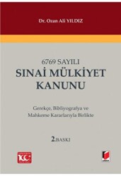 6769 Sayılı Sınai Mülkiyet Kanunu - Adalet Yayınevi