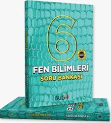 Buga Yayınları 6. Sınıf Fen Bilimleri Soru Bankası - Buga Yayınları