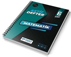 6. Sınıf Matematik Aktif Defter - Yanıt Yayınları