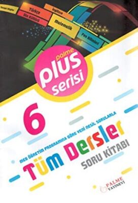 6. Sınıf Plus Serisi Tüm Dersler Soru Kitabı - 1