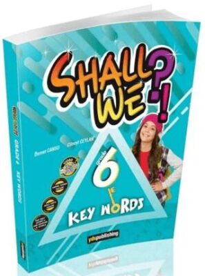 YDS Publishing 6. Sınıf Shall We Key Words - 1