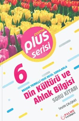 Palme 6. Sınıf Plus Serisi Din Kültürü ve Ahlak Bilgisi Soru Kitabı - 1
