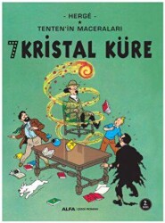 7 Kristal Küre - Tenten`in Maceraları - Alfa Yayınları