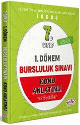 Editör Yayınevi 7. Sınıf 1. Dönem Bursluluk Sınavı Konu Anlatımlı - Editör Yayınevi