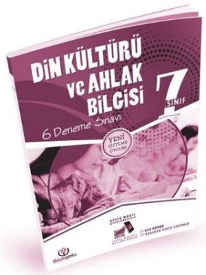 Bilimyolu Yayıncılık 7. Sınıf Din Kültürü ve Ahlak Bilgisi 6 Video Çözümlü Optikli Deneme Sınavı - 1